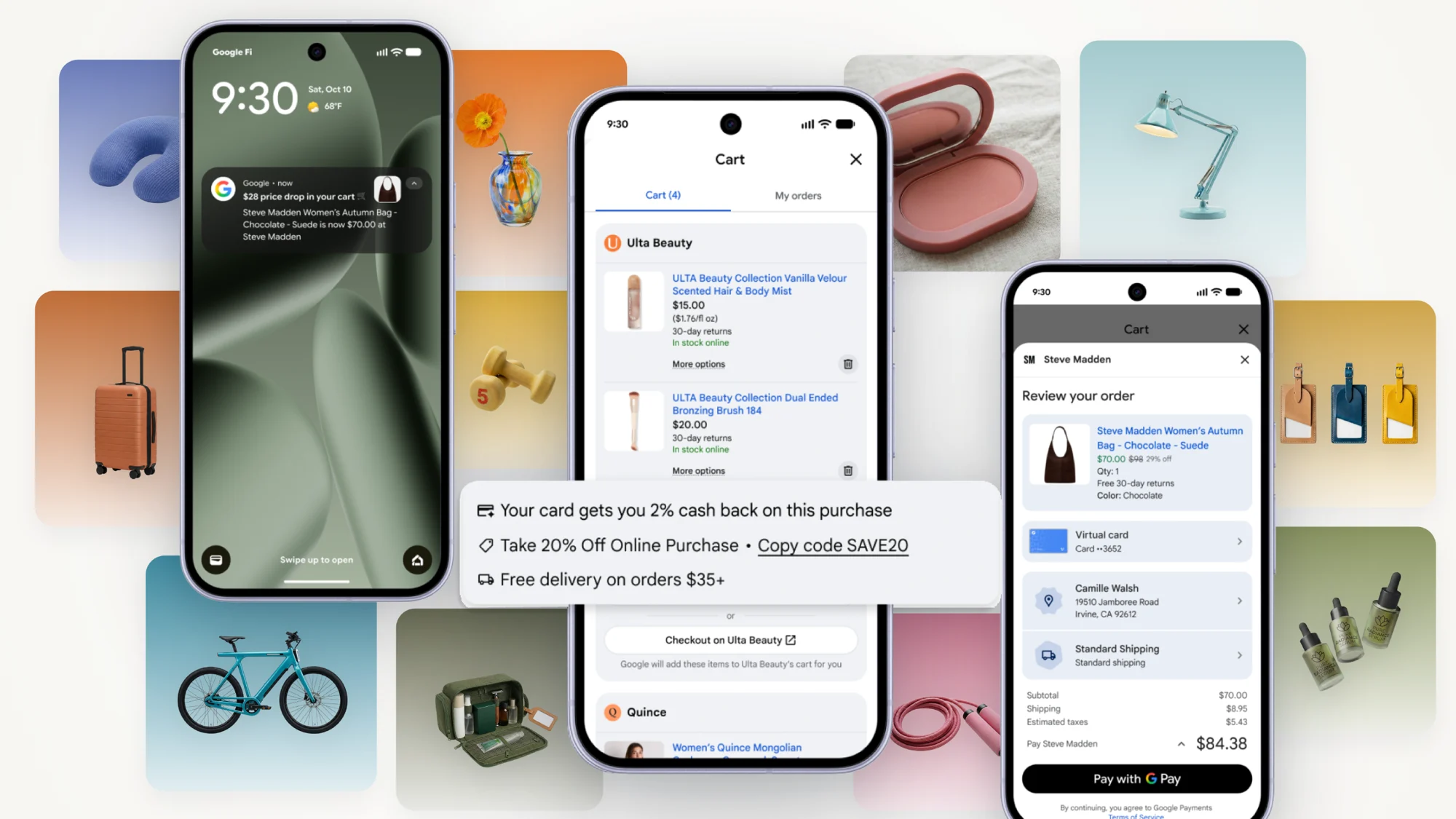 Trois téléphones montrent le panier Universal Cart de Google : une alerte de baisse de prix sur un sac Steve Madden, un panier regroupant des produits Ulta Beauty et Quince avec un code promo, et l’écran de paiement Google Pay, entourés de photos de produits (vélo, valise, lampe, blush). Écrans simulés par Google.