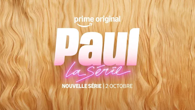 Visuel officiel de Paul, la série, sur Prime Video.